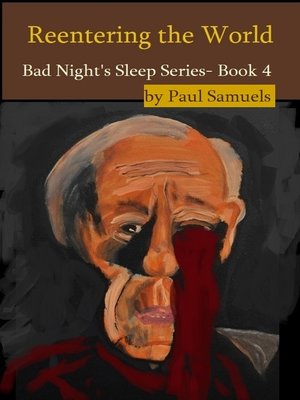 cover image of Reentering the World (Bad Night's Sleep Series- Book 4)